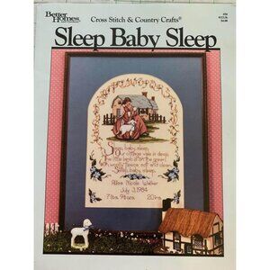 Better Homes Cross Stitch & Country Crafts Sleep Baby Sleep Design Pattern Book